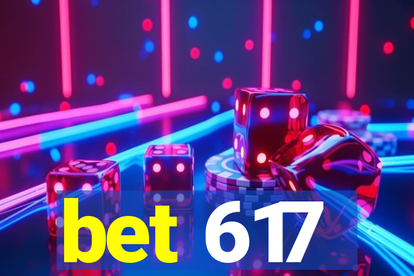 bet 617